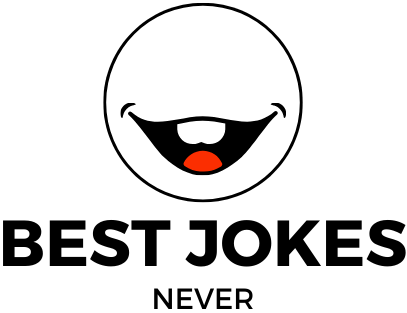 Best Jokes Never